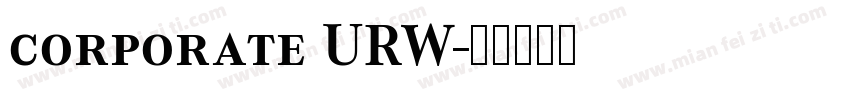 corporate URW字体转换